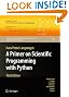 A Primer on Scientific Programming with Python (Texts in Computational Science and Engineering)