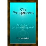 The Dragoneers (The Chronicles of Susah, Book 1) ~ C. D. SUTHERLAND