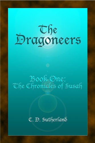The Dragoneers (The Chronicles of Susah)