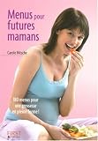 Menus pour futures mamans