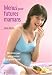 Menus pour futures mamans