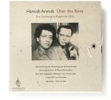 Hannah Arendt, &Uuml;ber das B&ouml;se, Volltextlesung der Vorlesung &raquo;Some Questions about Moral Philosophy&laquo;, 4 Audio-CD in handgefertigter Schmuckbox - Hannah Arendt, Axel Grube (Sprecher)