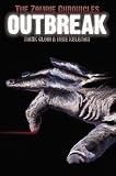 The Zombie Chronicles: Outbreak