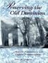 Preserving the Old Dominion: Historic Preservation and Virginia Traditionalism