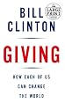 Giving: How Each of Us Can Change the World