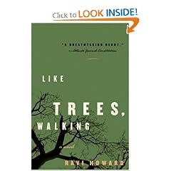 Like Trees, Walking: A Novel