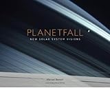 Planetfall : new solar system visions