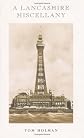 A Lancashire miscellany