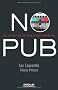 No Pub : Le jour o� la pub s'est arr�t�e