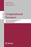 Computational forensics : 4th International Workshop, IWCF 2010 Tokyo, Japan, November 11-12, 2010 : revised selected papers