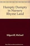Humpty-Dumpty in Nursery Rhyme Land