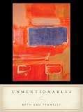  : Unmentionables: Poems