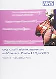 OPCS classification of interventions and procedures version 4.6 (April 2011)