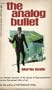 The Analog Bullet