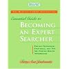 The Medical Library Association Essential Guide to Becoming an Expert Searcher (Medical Library Association Guides) (Medical Library Association Guides)