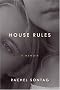 House Rules: A Memoir House Rules: A Memoir