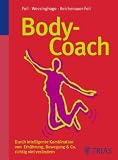 Produkt-Bild: Body-Coach: Durch intelligente Kombination von Ern&auml;hrung, Bewegung & Co
