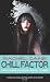 Chill Factor (Weather Warden)