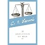 The Abolition of Man: Readings for Meditation and &hellip by C. S. Lewis