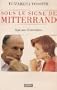 Sous le signe de Mitterrand