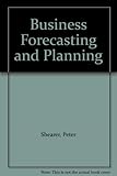 Business forecasting and planning