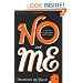 No and Me