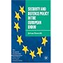 The Security and Defence Policy in the European Union