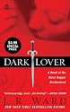 Dark Lover: A Novel of the Black Dagger Brotherhood