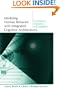 Modeling Human Behavior With Integrated Cognitive Architectures: Comparison, Evaluation