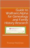 Guide to Wolfram|Alpha for Genealogy and Family History Research