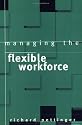 Managing the Flexible Workforce