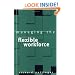 Managing the Flexible Workforce
