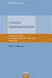 J&uuml;dische Schriften aus hellenistisch-r&ouml;mischer Zeit - Neue Folge (JSHRZ-NF): Syrische Danielapokalypse: 4 - Matthias Henze