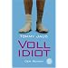 Vollidiot