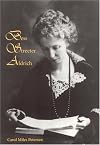 Bess Streeter Aldrich: The Dreams Are All Real