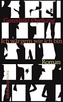 Ich w&auml;r gern wie ich bin: Roman (suhrkamp taschenbuch)