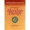 Japanese Classical Acupuncture: Introduction to Meridian Therapy
