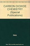 Carbon dioxide chemistry : environmental issues