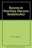 Success in nutrition