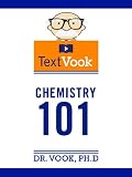 Chemistry 101: The TextVook