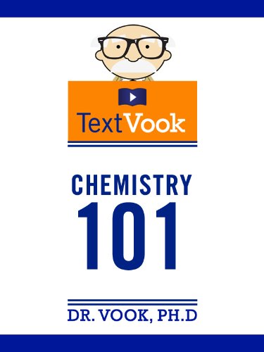 Textbook - Chemistry 101: The TextVook