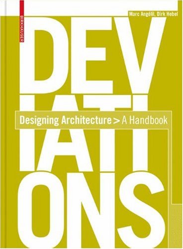 Deviations - Designing Architecture: A Manual