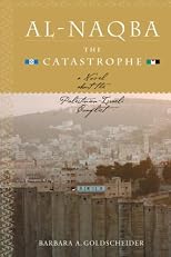 Al-Naqba (The Catastrophe): A Novel About the Palestinian-Israeli Conflict