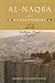 Al-Naqba (The Catastrophe): A Novel About the Palestinian-Israeli Conflict