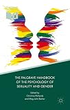 The Palgrave handbook of the psychology of sexuality and gender