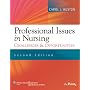 Professional Issues in Nursing: Challenges and Opportunities