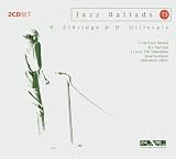 Jazz Ballads, I Can`t Get Started, If I Had You, Sweet Loraine