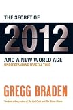 The secret of 2012 and a new world age : understanding fractal time