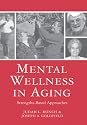 Mental Wellness In Aging