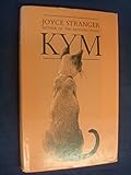 Kym : the true story of a Siamese cat